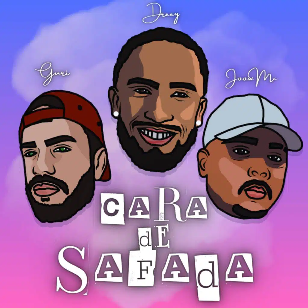 Cara de Safada (feat. Mc Dreey & Guri)