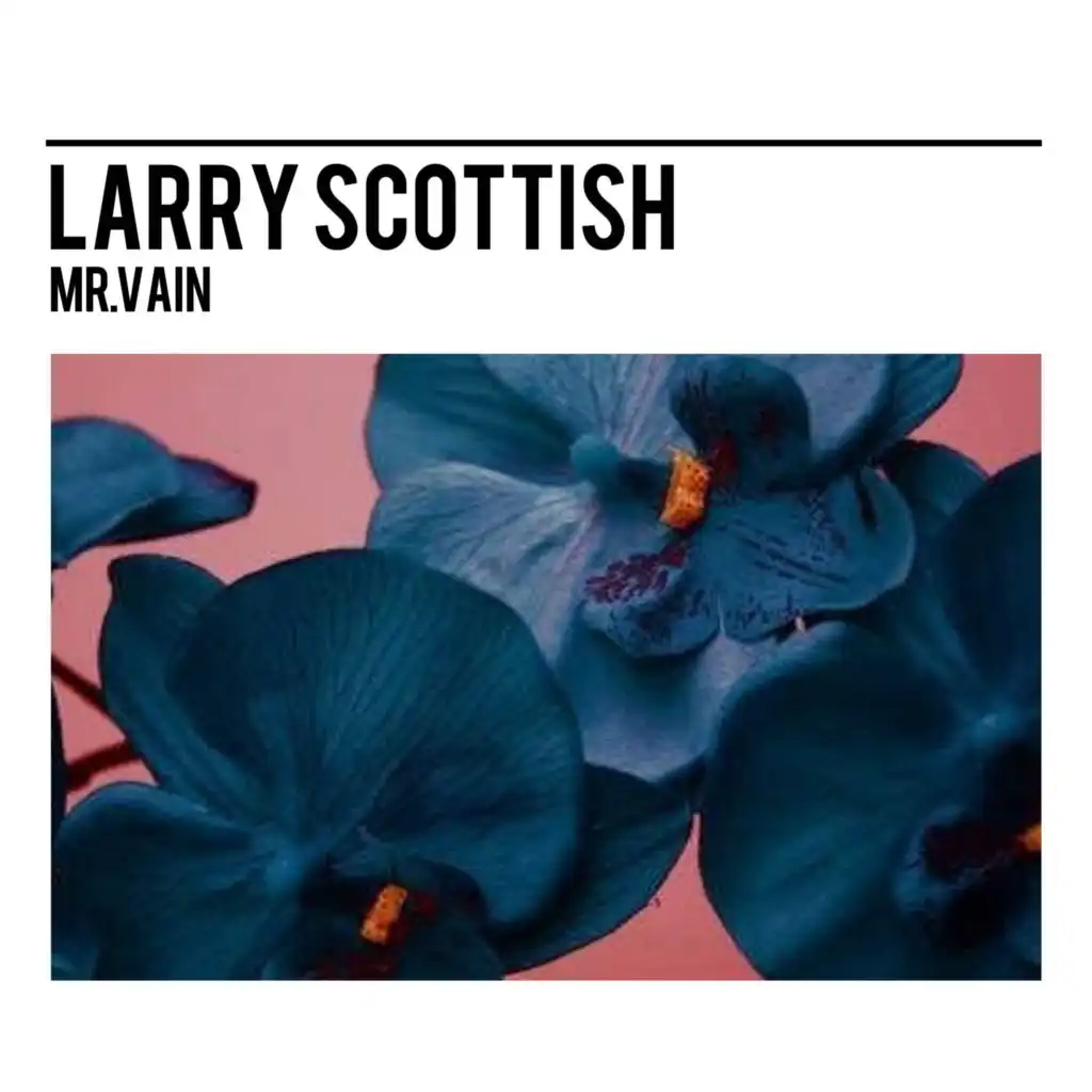 Larry Scottish