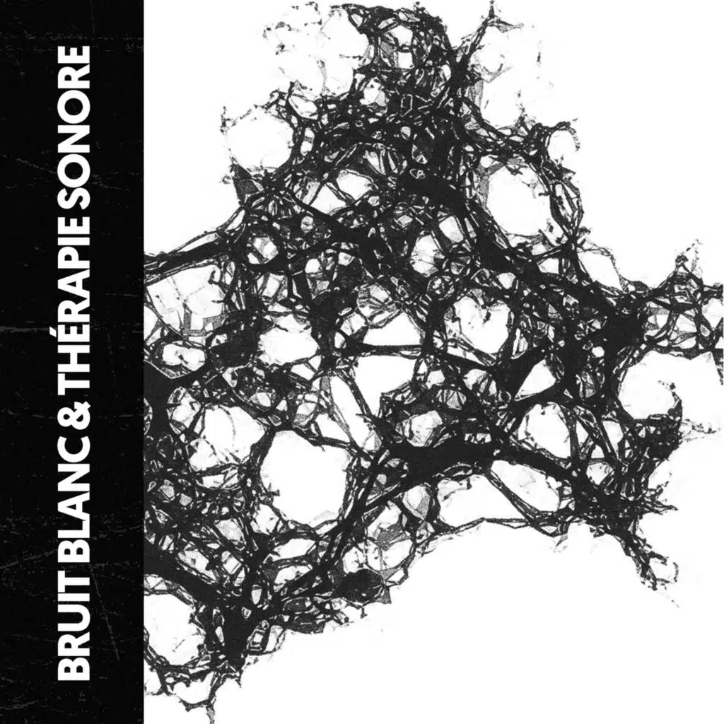 Bruit Blanc & Sonothérapie : Bruit et Paix
