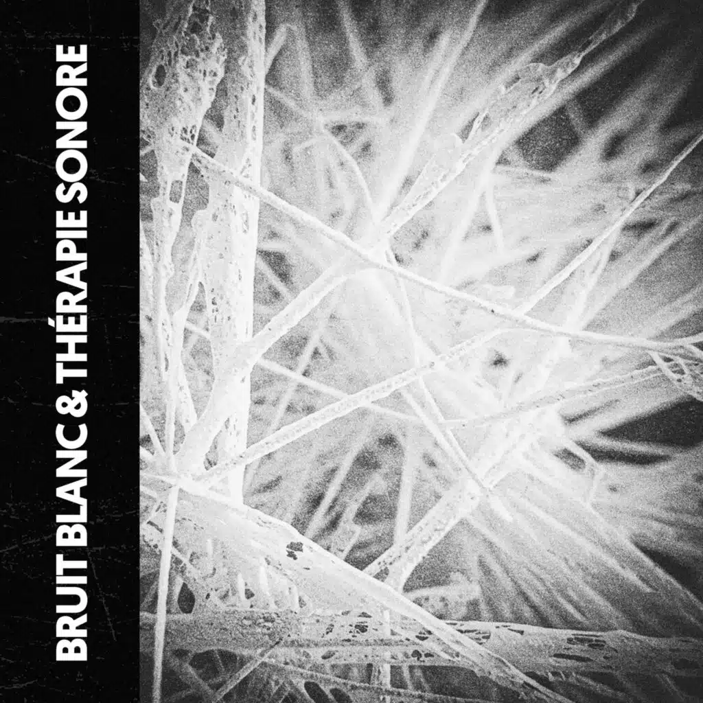 Bruit Blanc & Sonothérapie : Bruit Serein