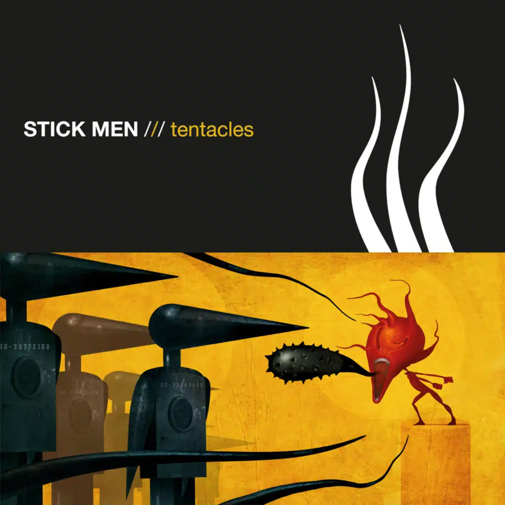 Tentacles (feat. Markus Reuter, Tony Levin & Pat Mastelotto)