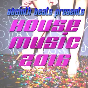 Absinth Beats Presents House Music 2016