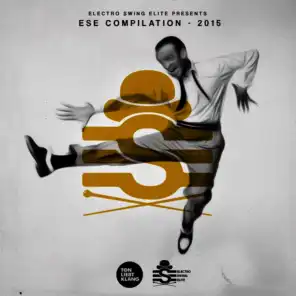 Electro Swing Elite Compilation 2015