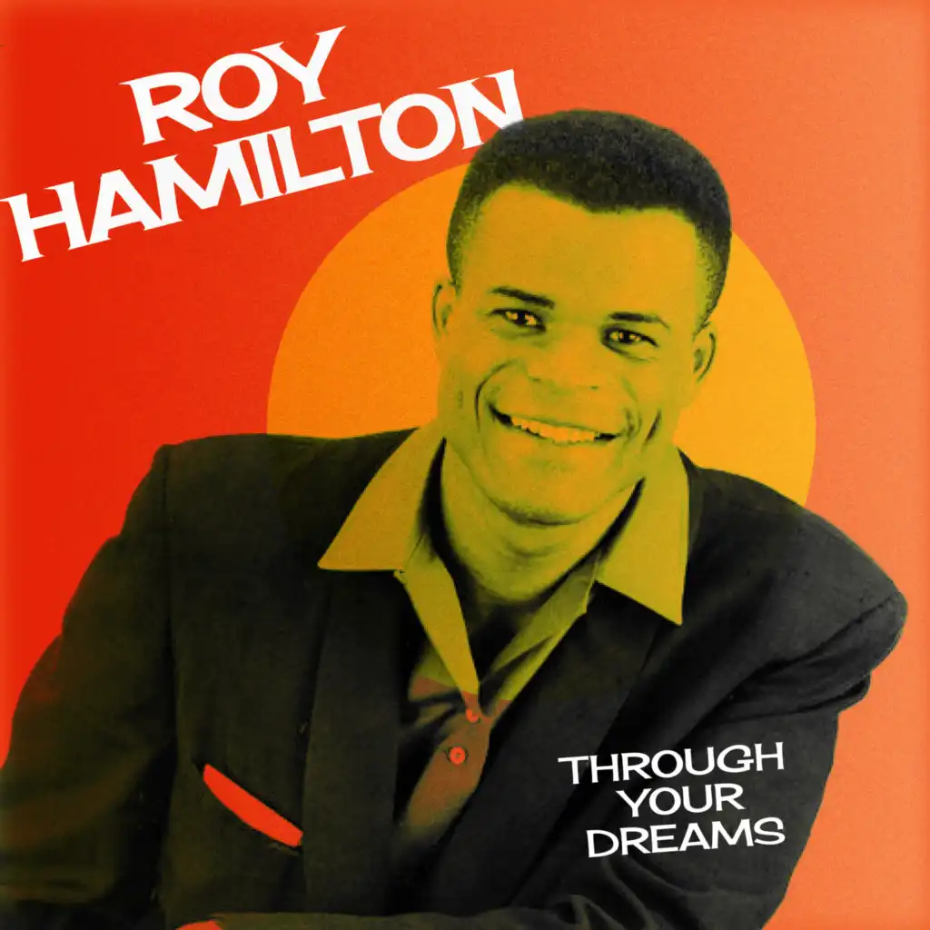 I'm Gonna Lock You In My Heart (Roy Hamilton)