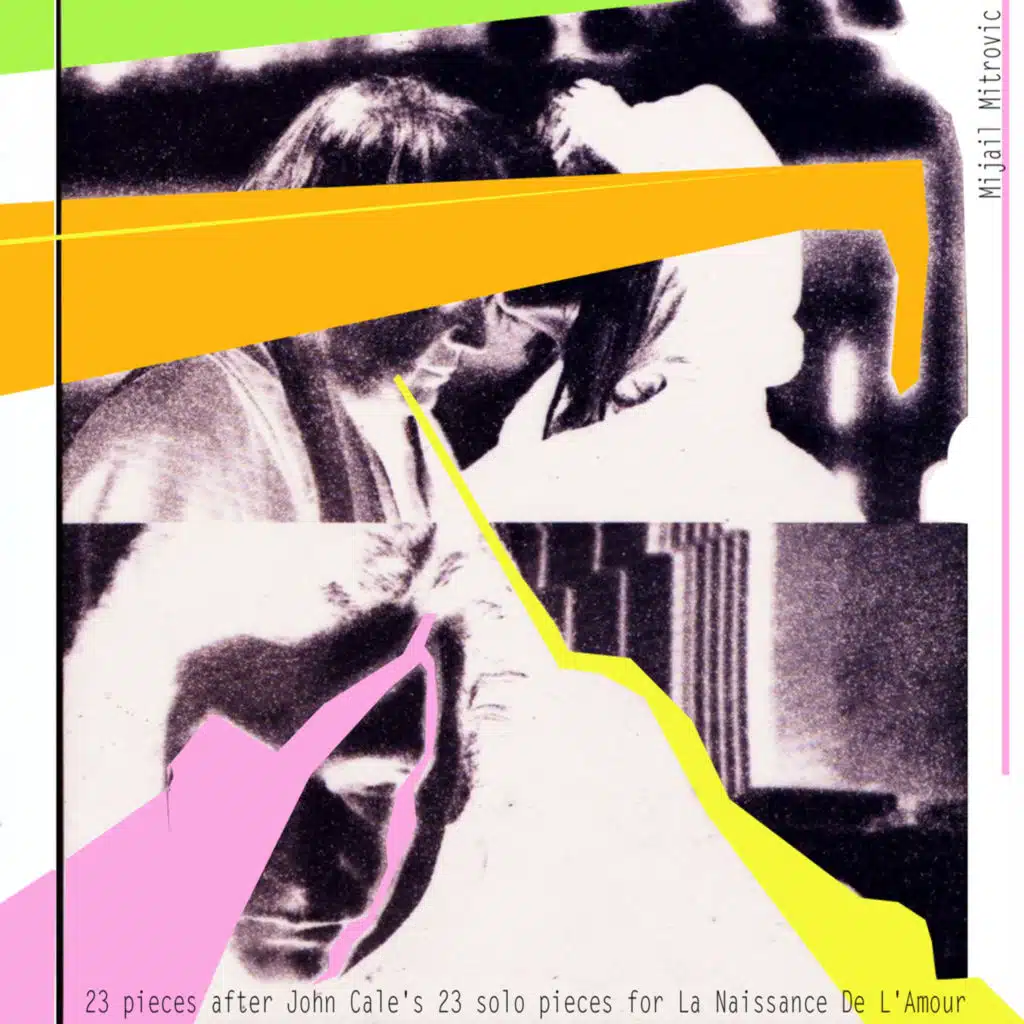 23 Pieces After John Cale's 23 Solo Pieces for La Naissance De L'Amour