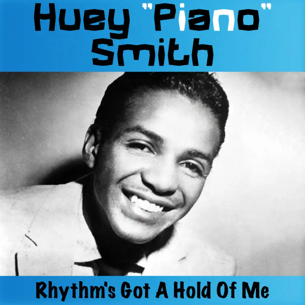 I Didn't Do It (Huey "Piano" Smith)