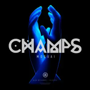 Champs (Original Mix)
