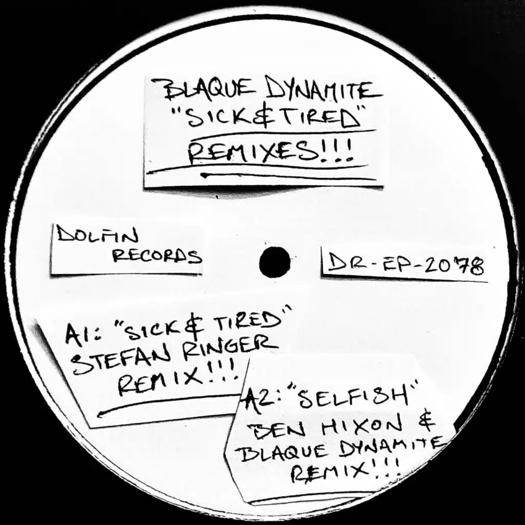 Sick and Tired (REMIXES)
