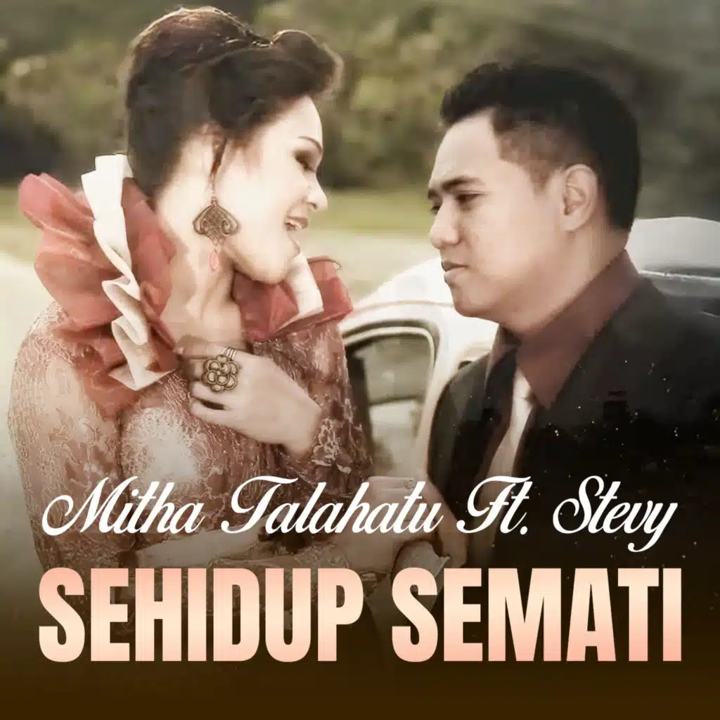 SEHIDUP SEMATI (feat. Stevy)