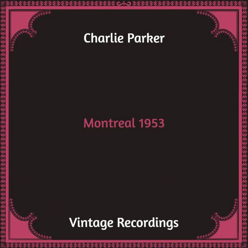 Montreal 1953 (Hq Remastered,Live)