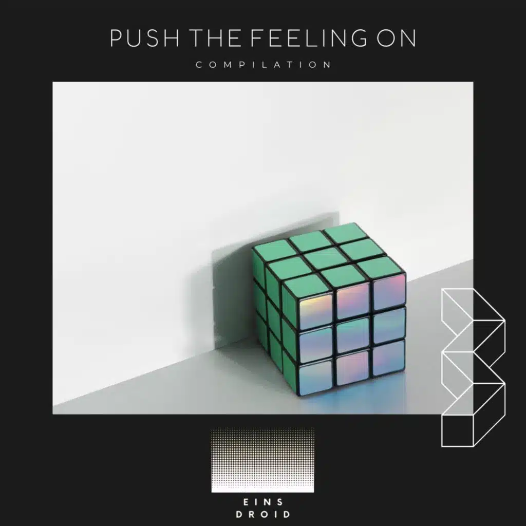 Push the Feeling On