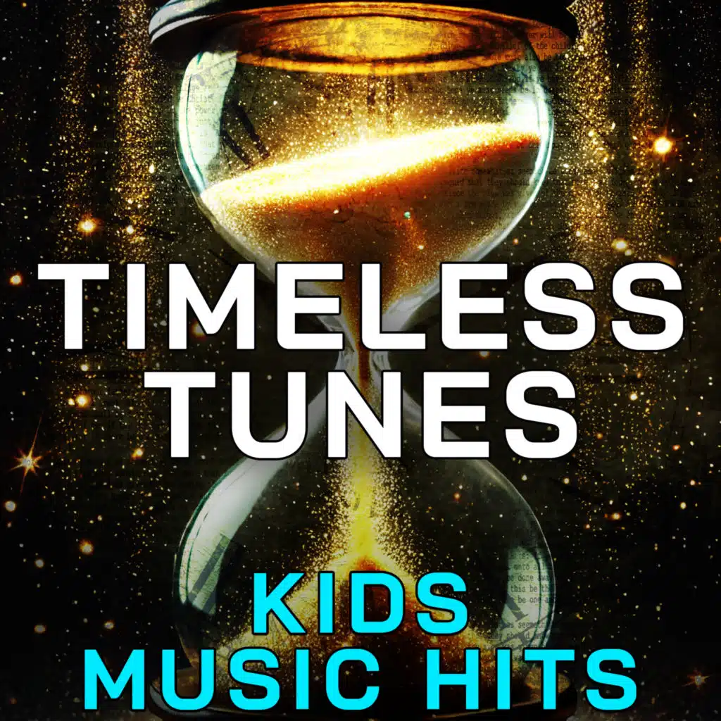 Timeless Tunes - Kids Music Cover Hits