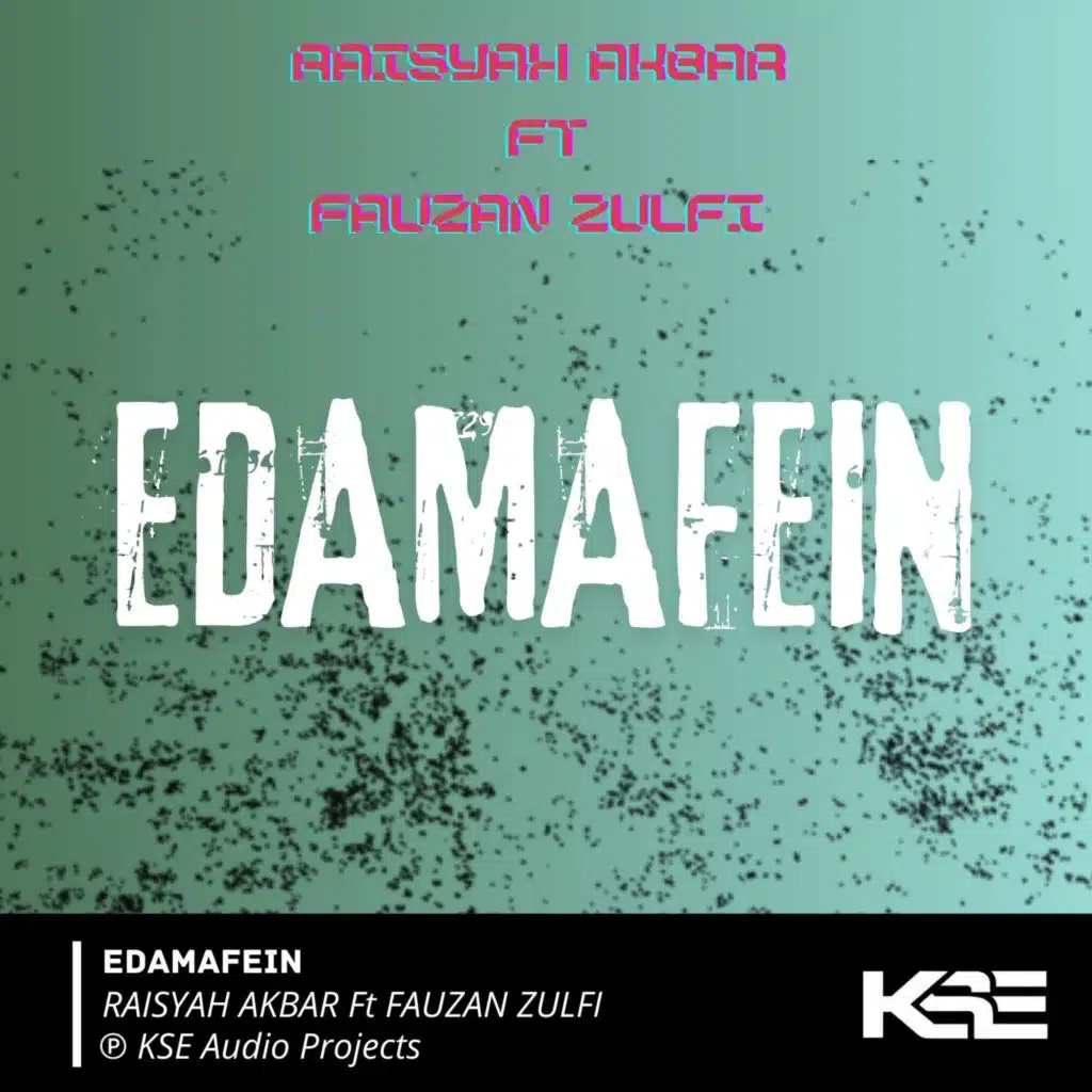 EDAMAFEIN (feat. FAUZAN ZULFI)