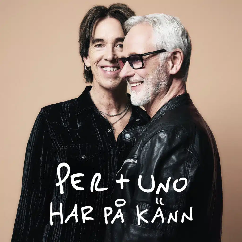 Uno Svenningsson & Per Gessle