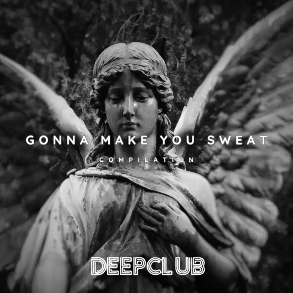 Gonna Make You Sweat
