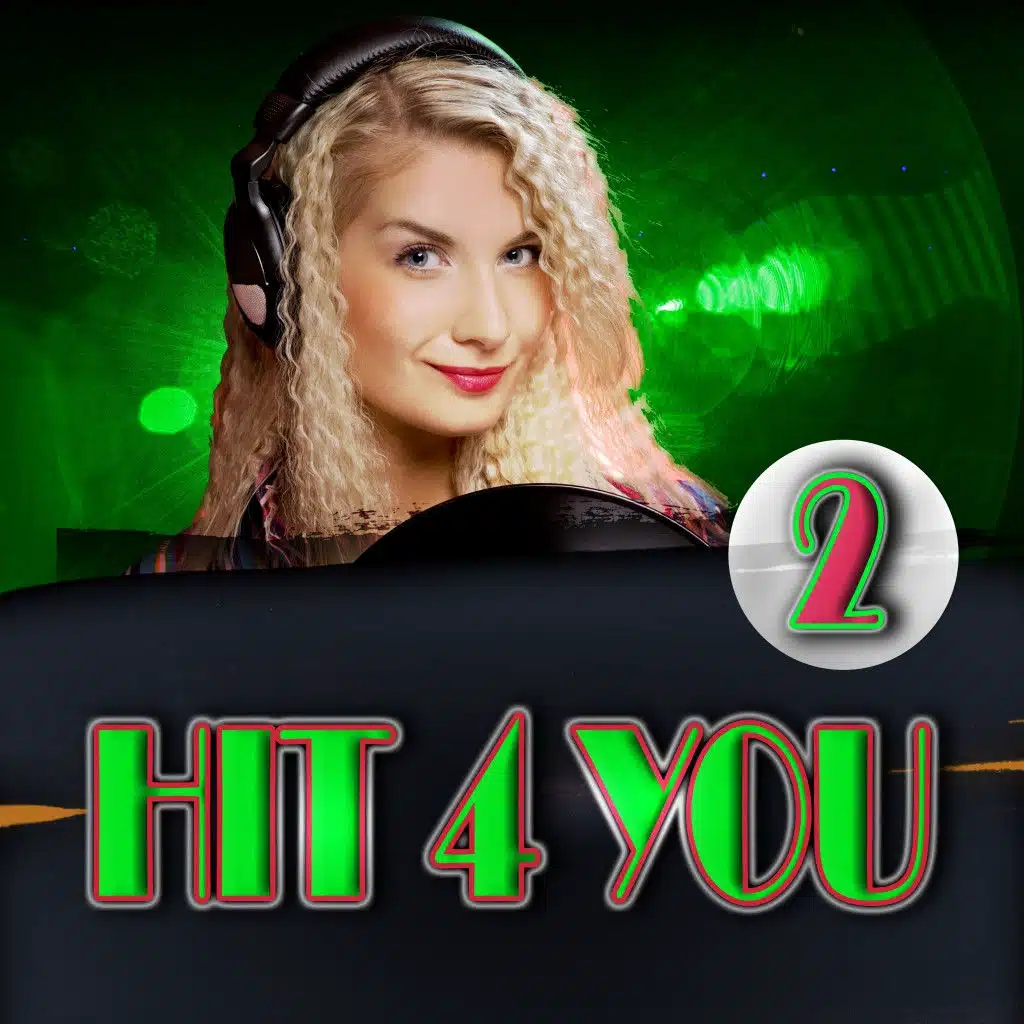 Hit 4 You 2