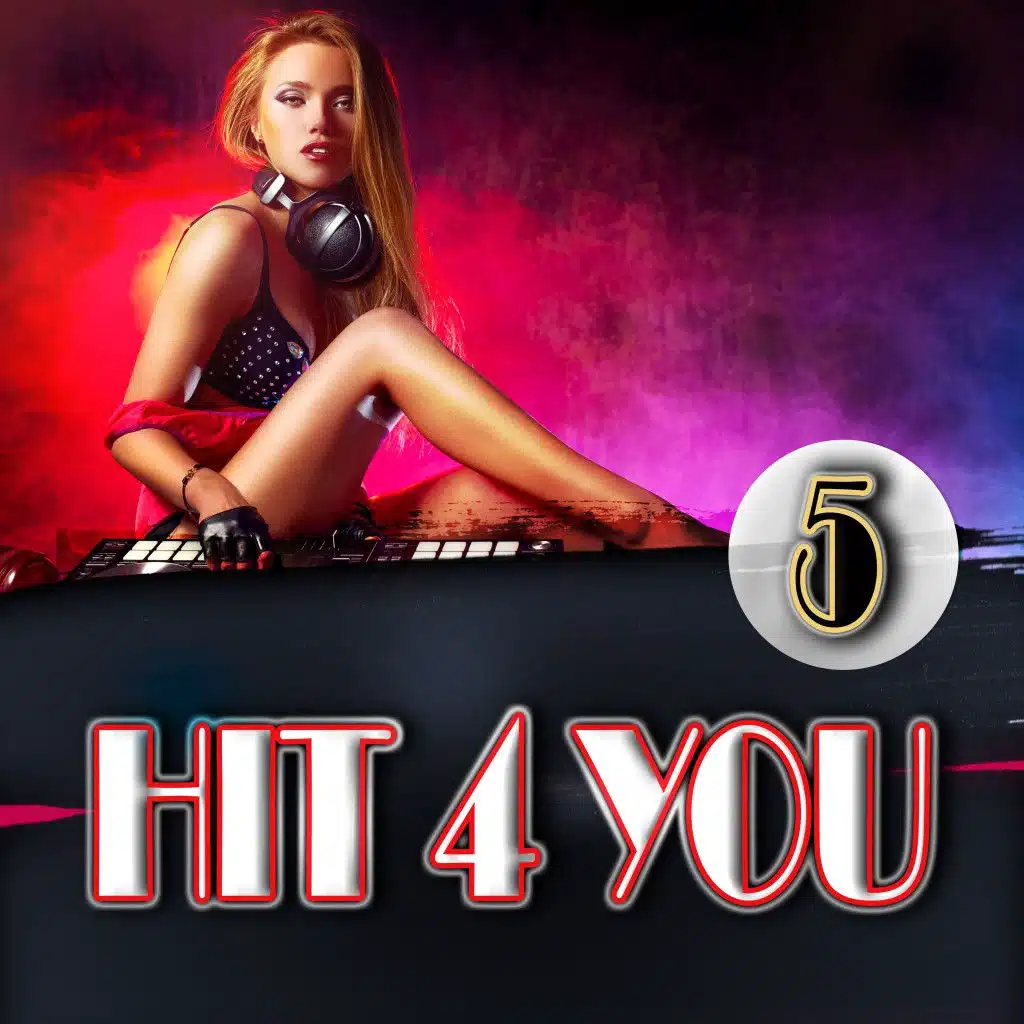 Hit 4 You 5