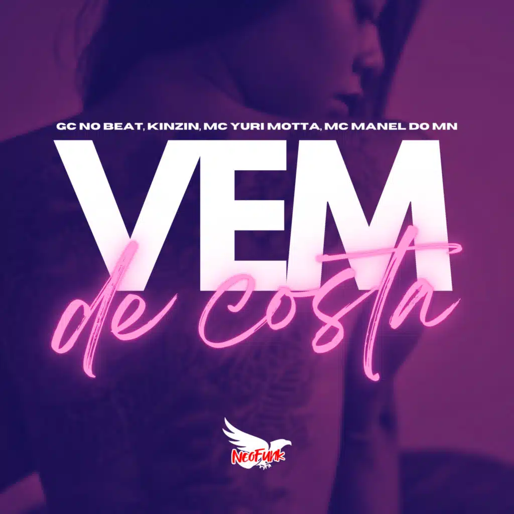Vem de Costa (feat. Mc Manel do MN)