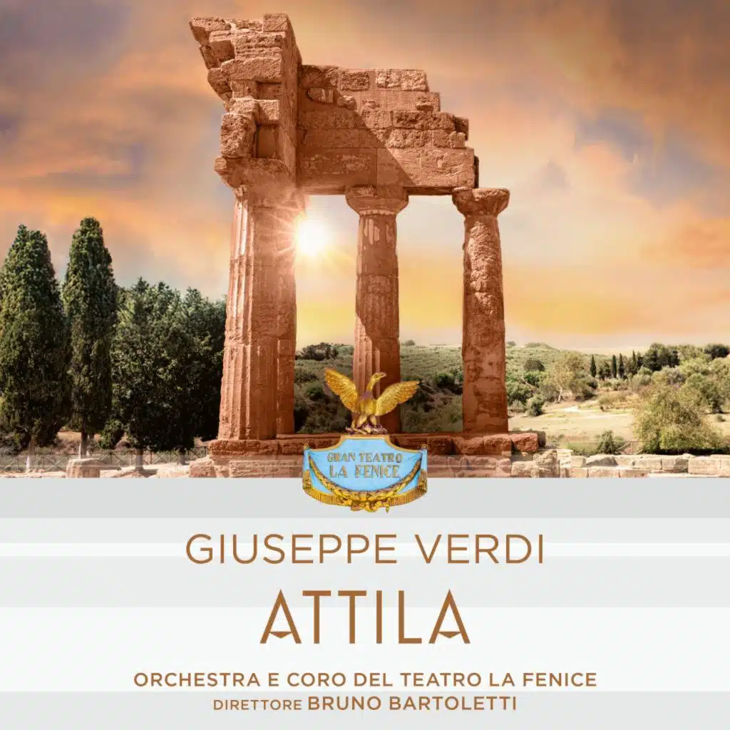 Giuseppe Verdi: Attila
