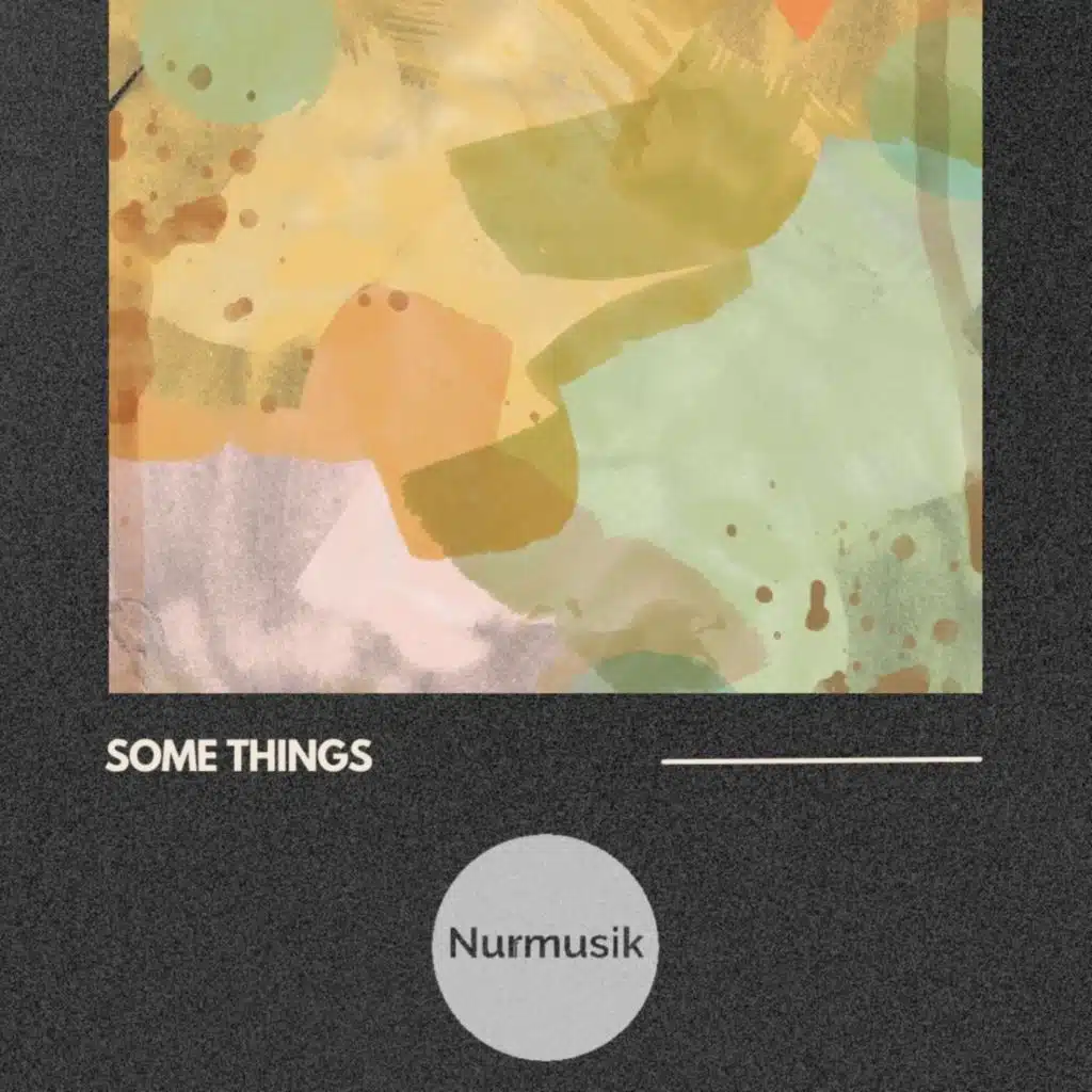 Some Things