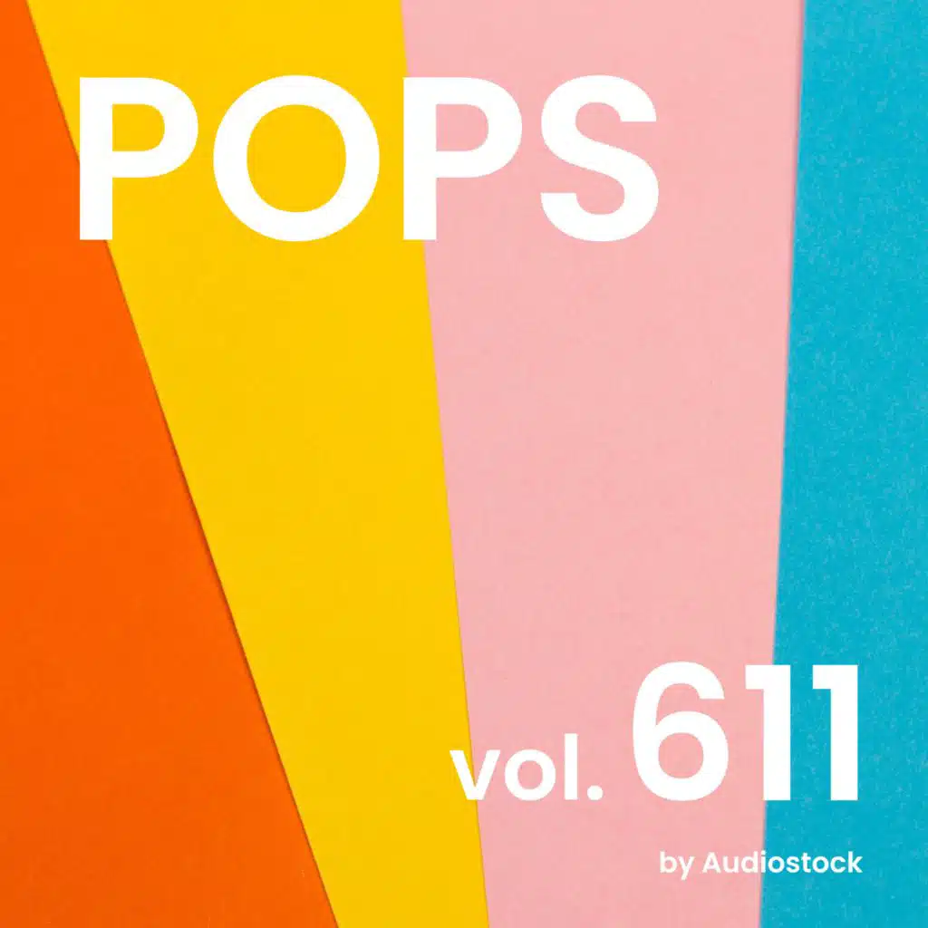 POPS, Vol. 611 -Instrumental BGM- by Audiostock