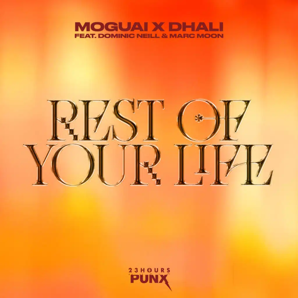 Rest Of Your Life (feat. Marc Moon)