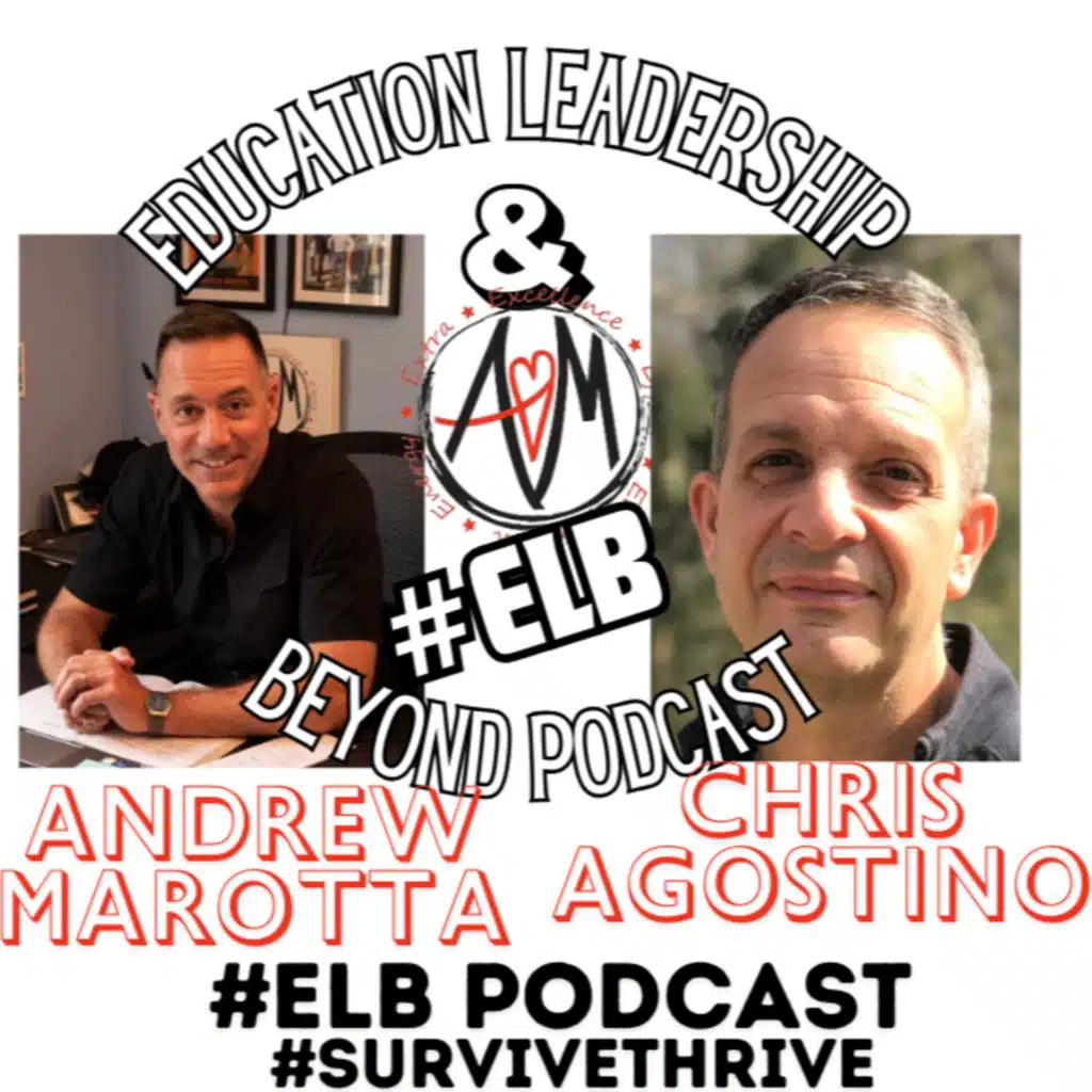 #ELB Podcast w Chris Agostino, AD Bay Shore NY