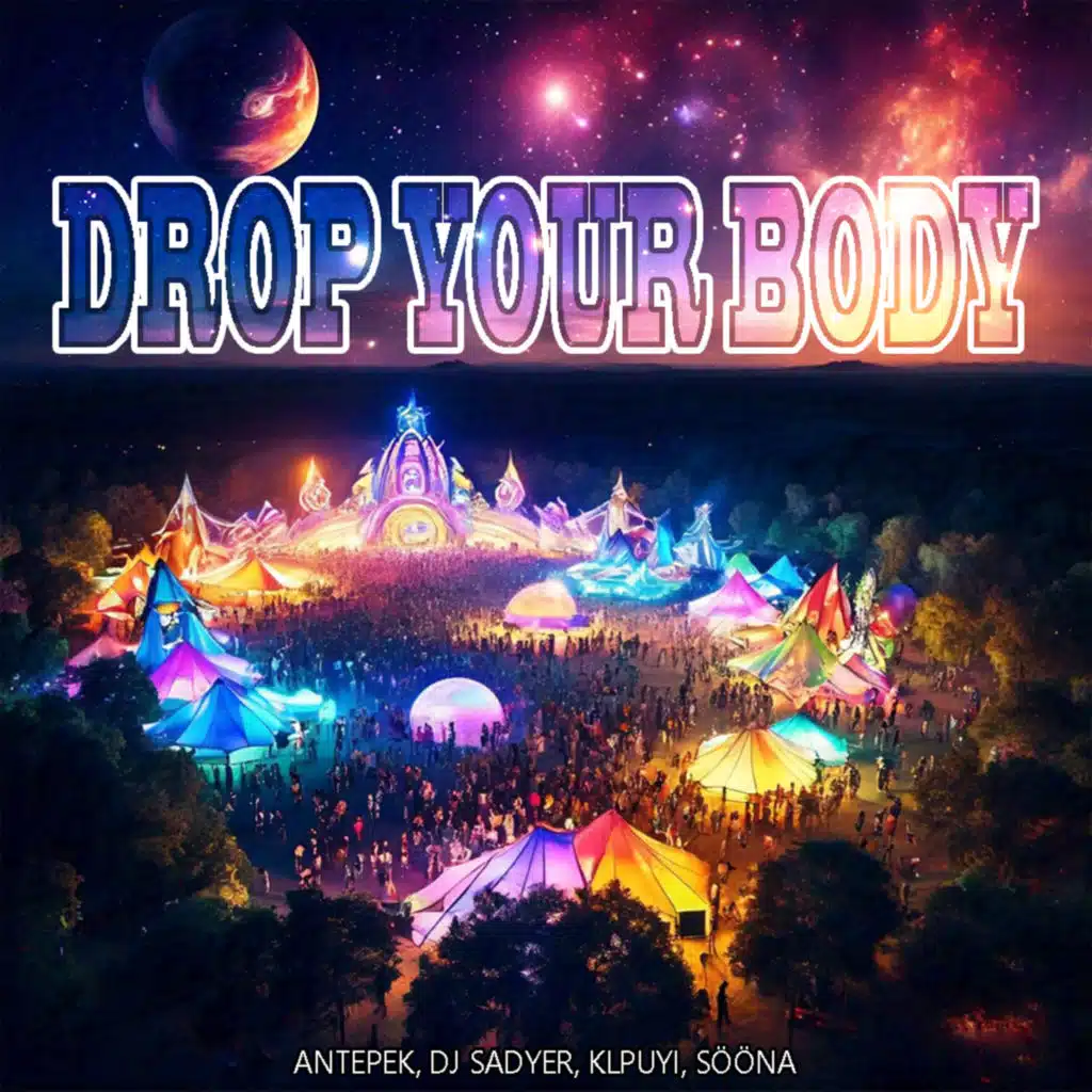 Drop Your Body