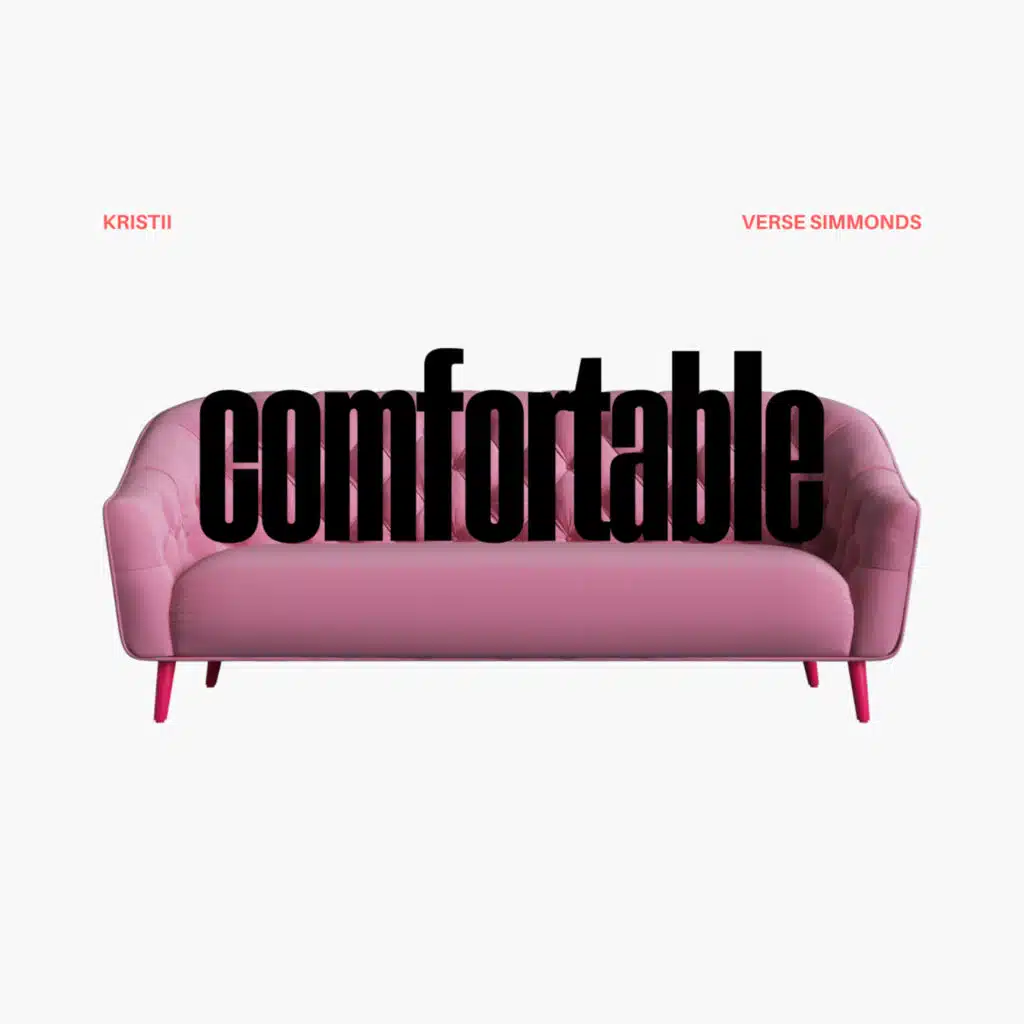 Comfortable (feat. Verse Simmonds)