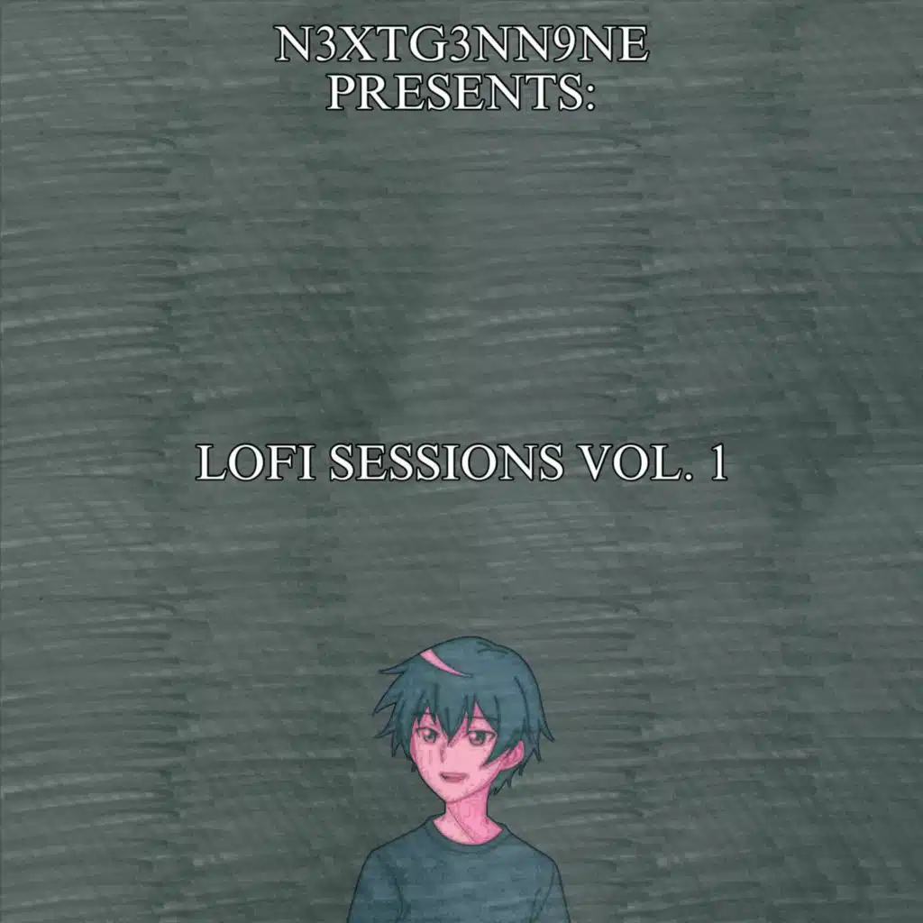 LOFI SESSIONS VOL. 1