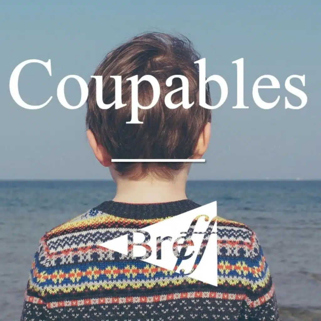 COUPABLES