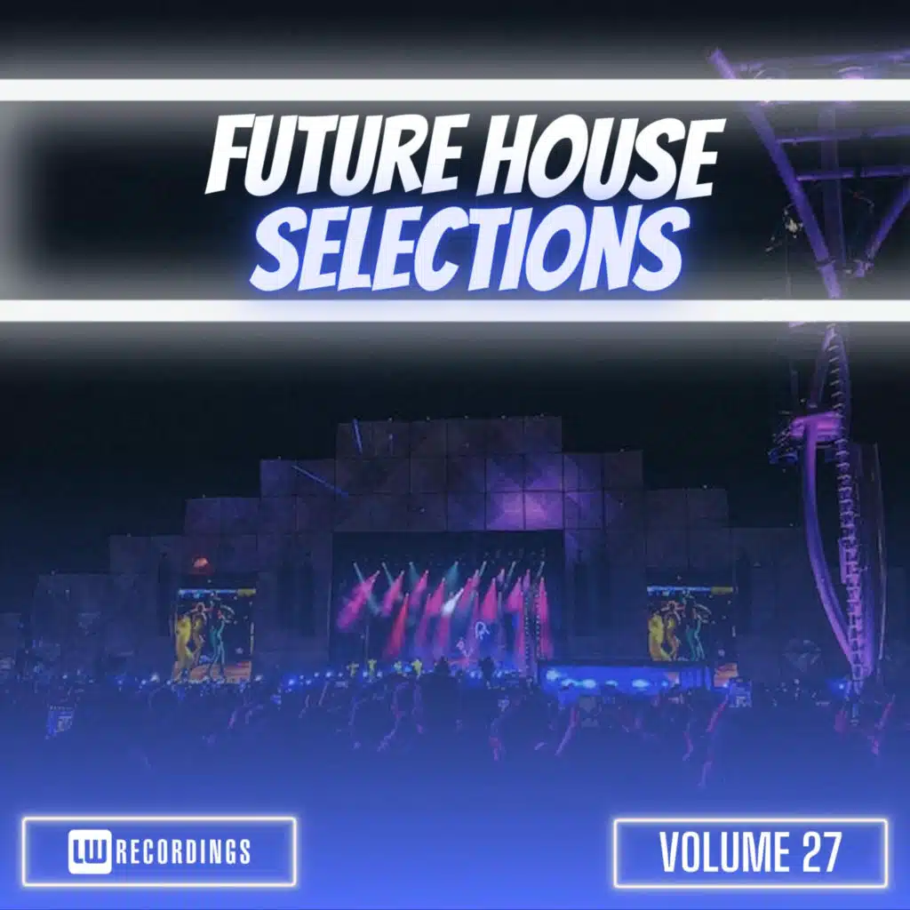 Future House Selections, Vol. 27