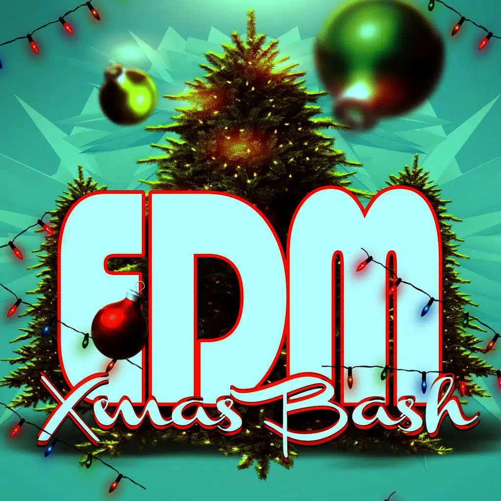 EDM Xmas Bash
