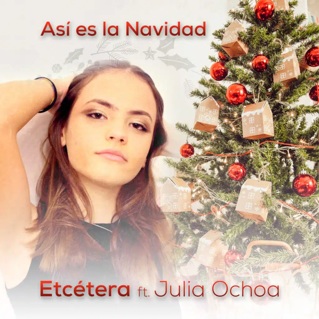 Así es la Navidad (feat. Julia Ochoa)