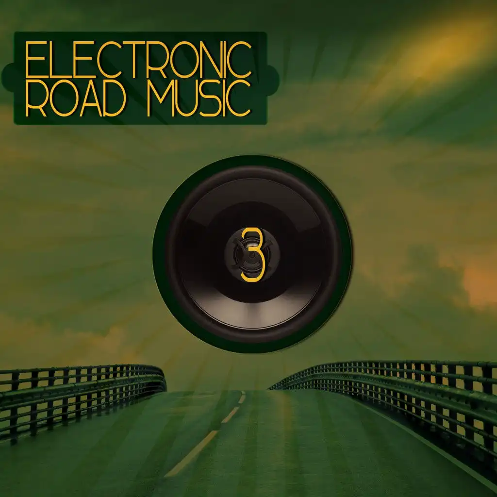 Electronic Road Music 3