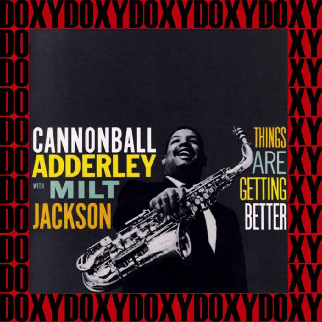 Things Are Getting Better (Expanded,remastered Version) (Doxy Collection) [feat. Wynton Kelly]