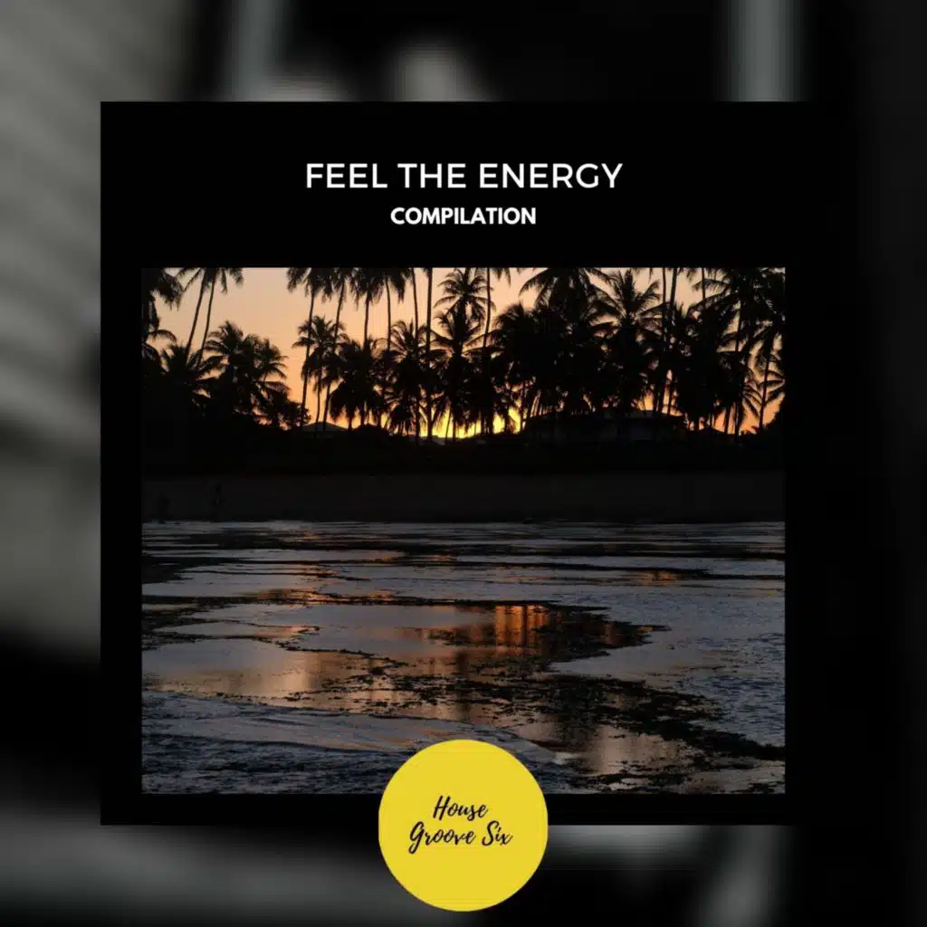 Feel the Energy
