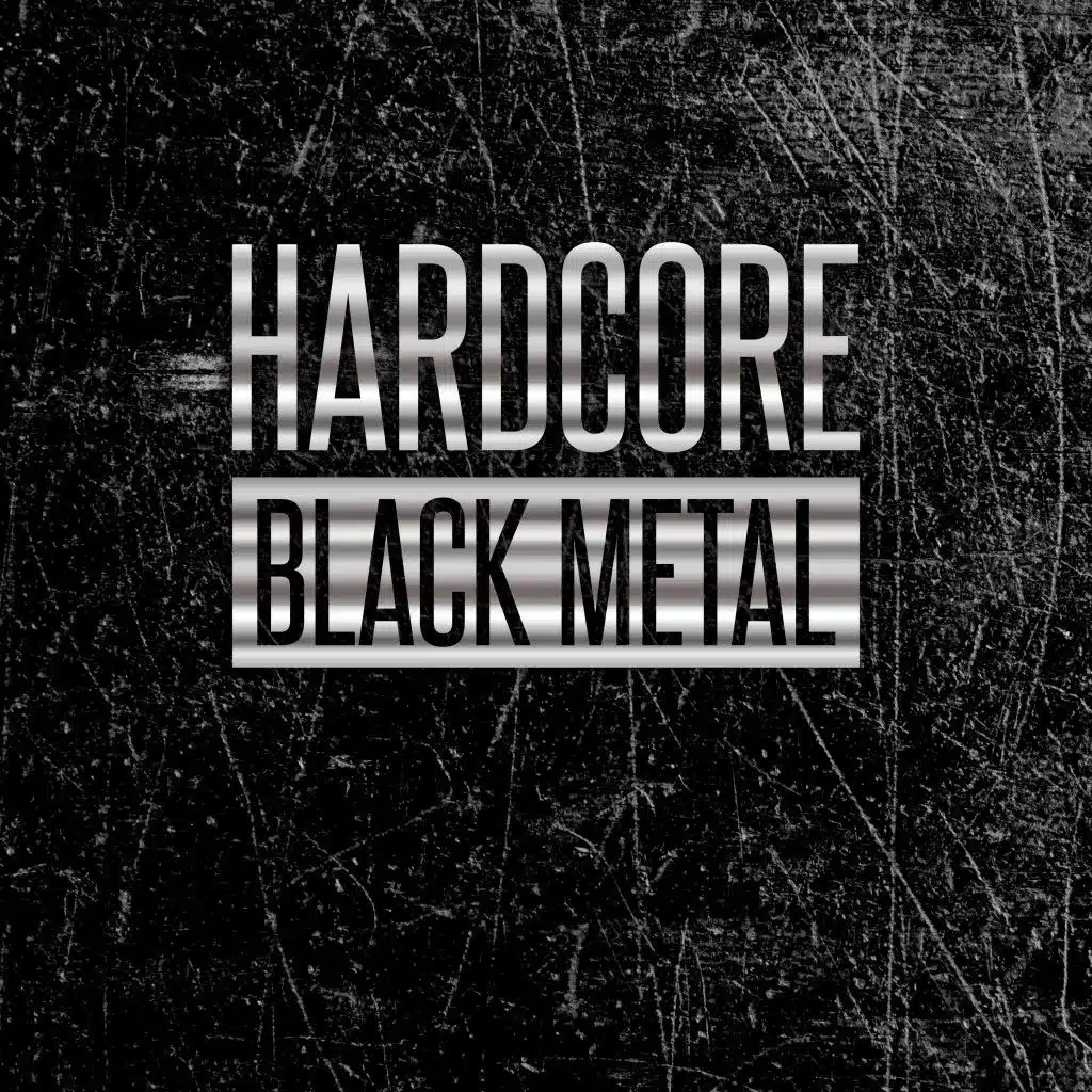 Hardcore Black Metal