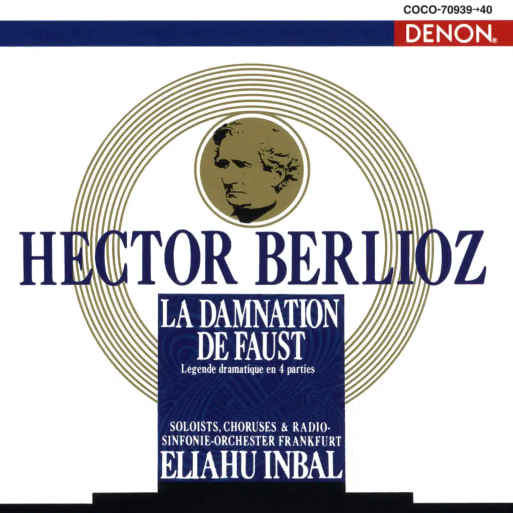 Berlioz: La Damnation De Faust