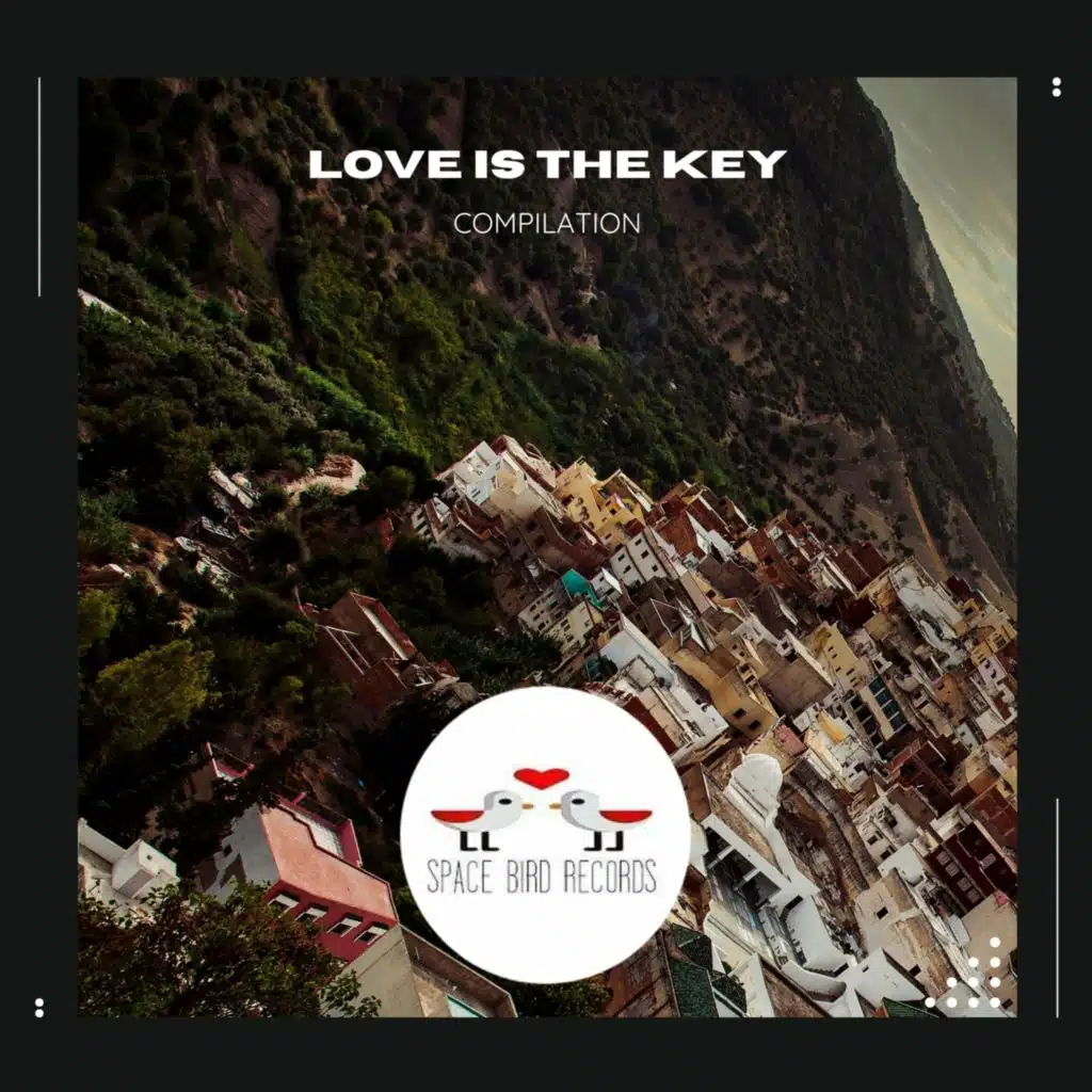Love Is the Key