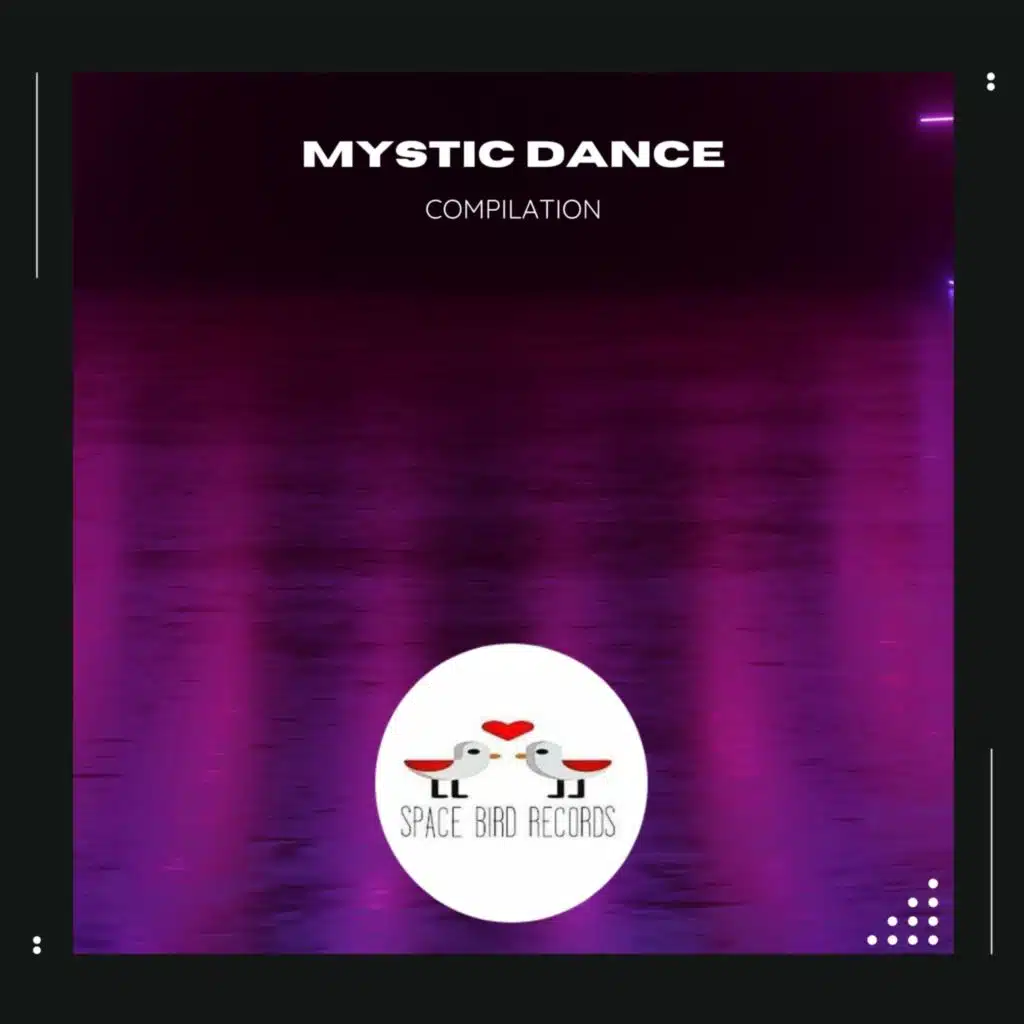 Mystic Dance