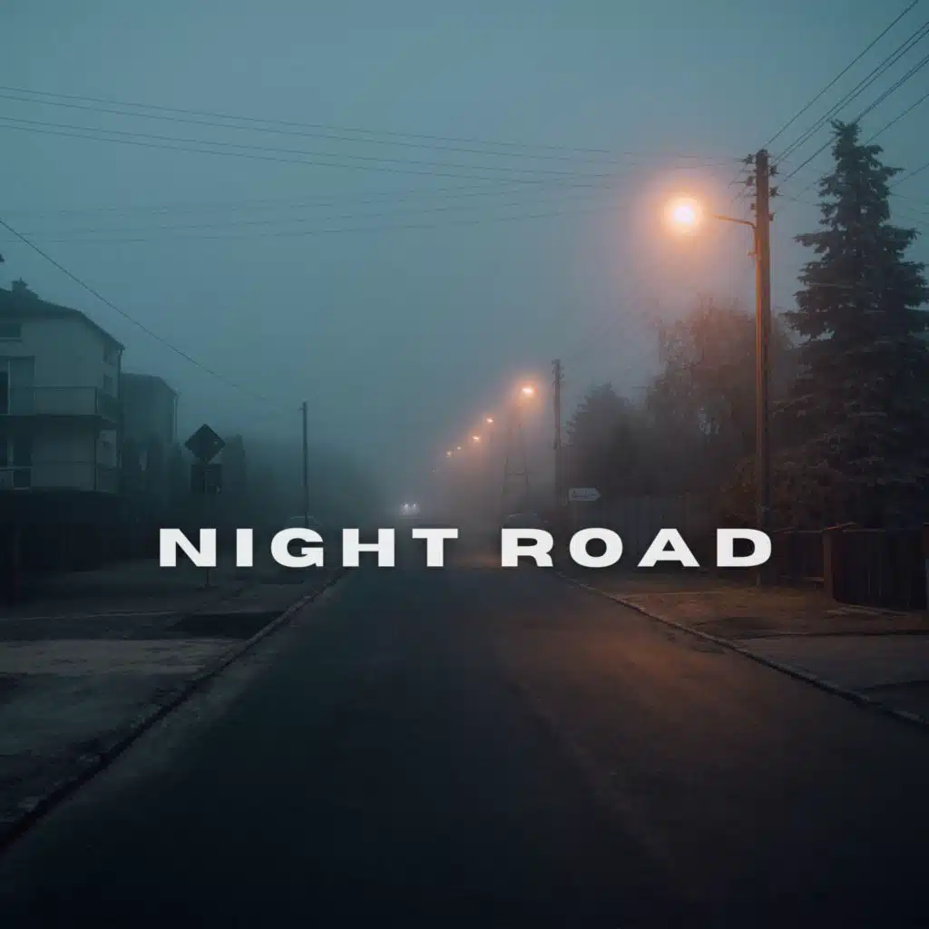 Night Road