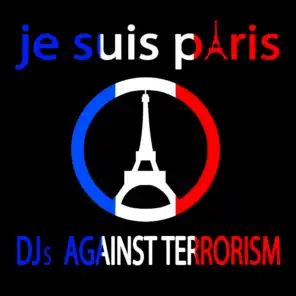 Je Suis Paris: Djs Against Terrorism