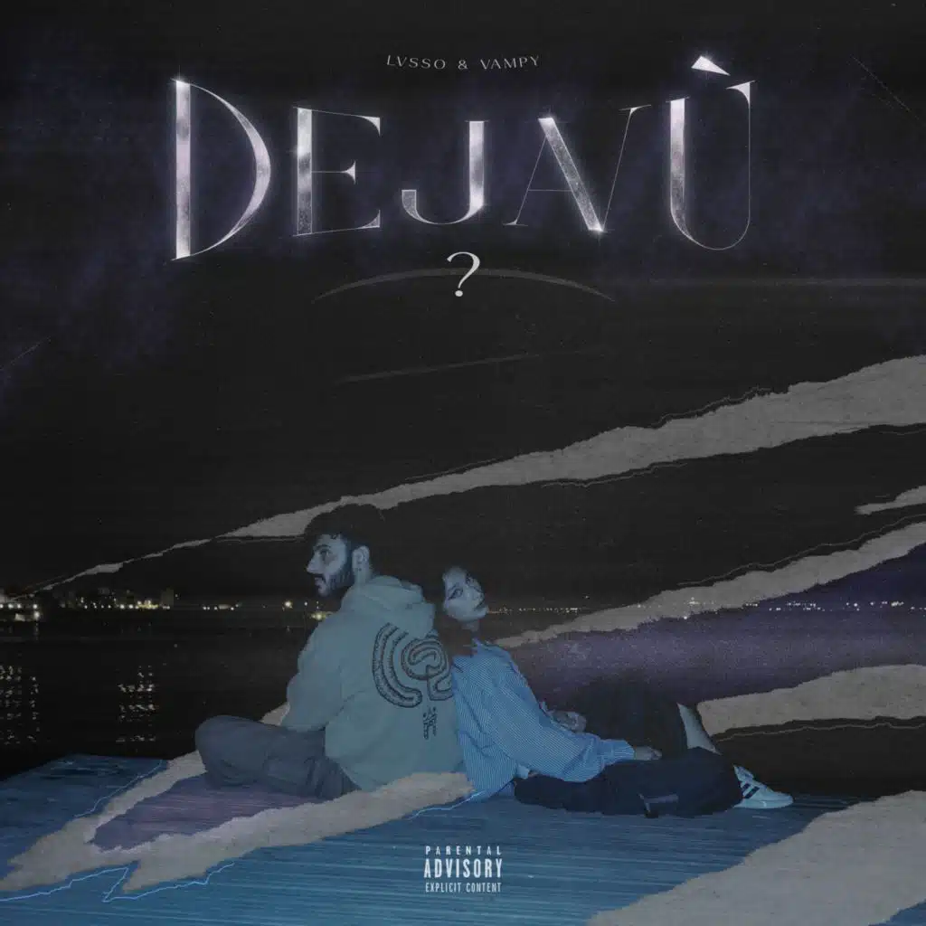 Dejavù? (feat. vampy)