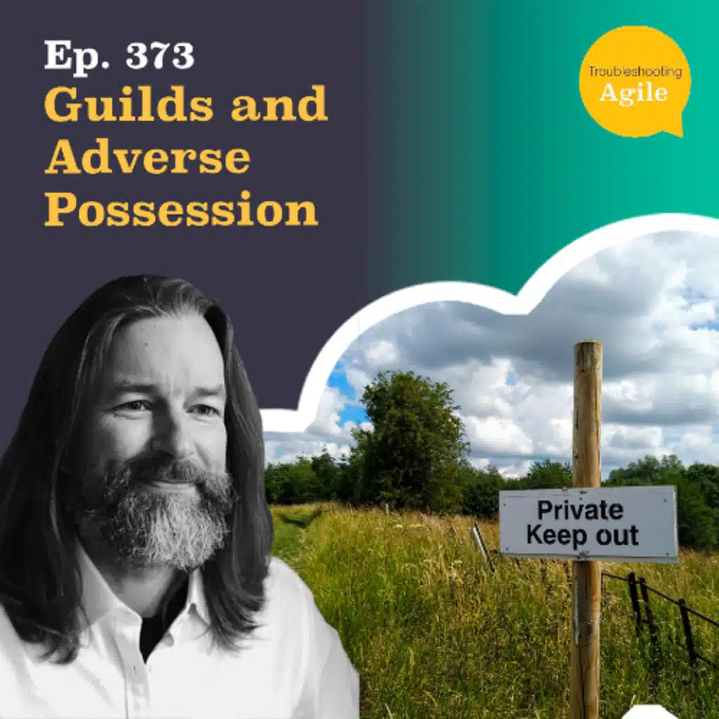 Guilds and Adverse Possession