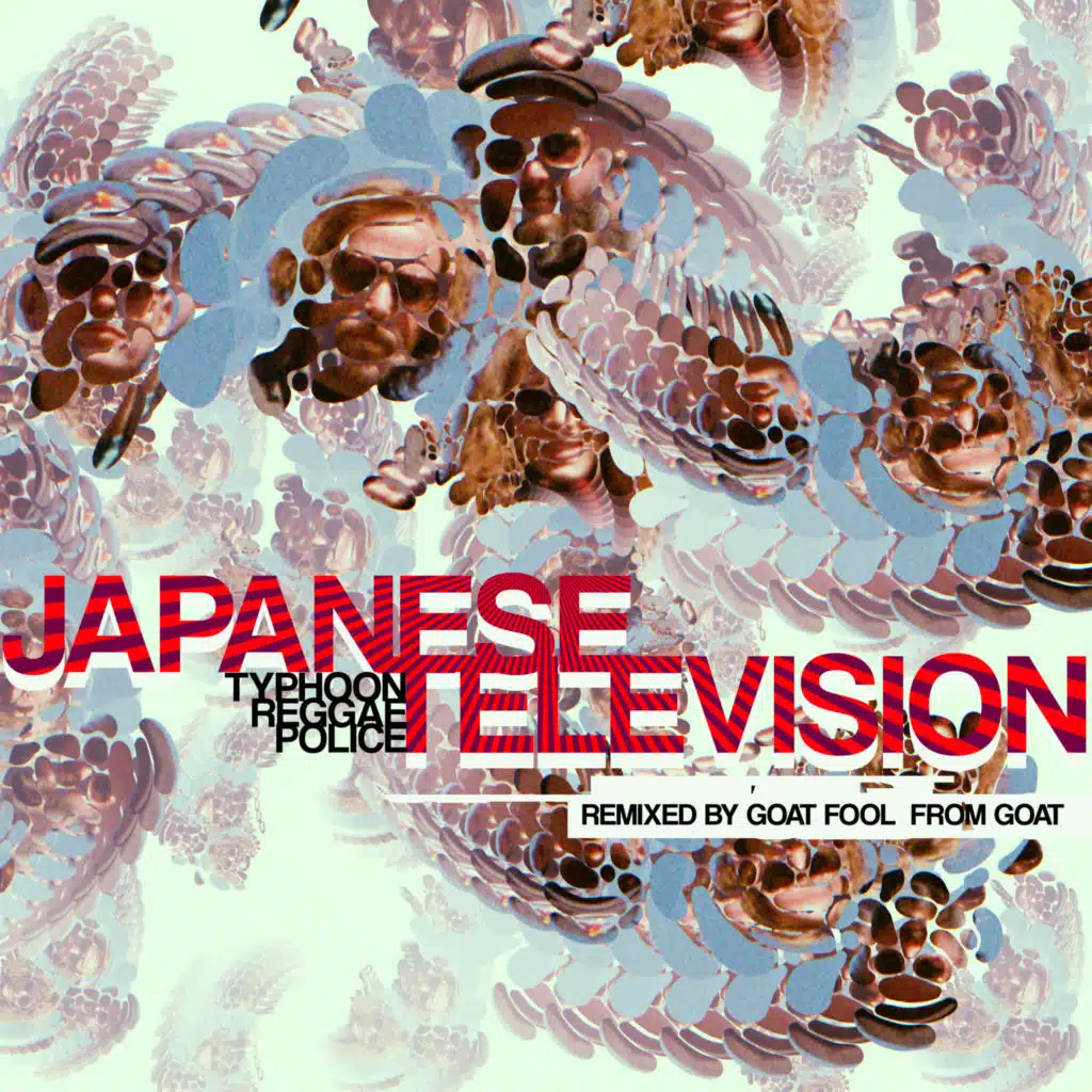 Typhoon Reggae Police (Goat Fool Remix)