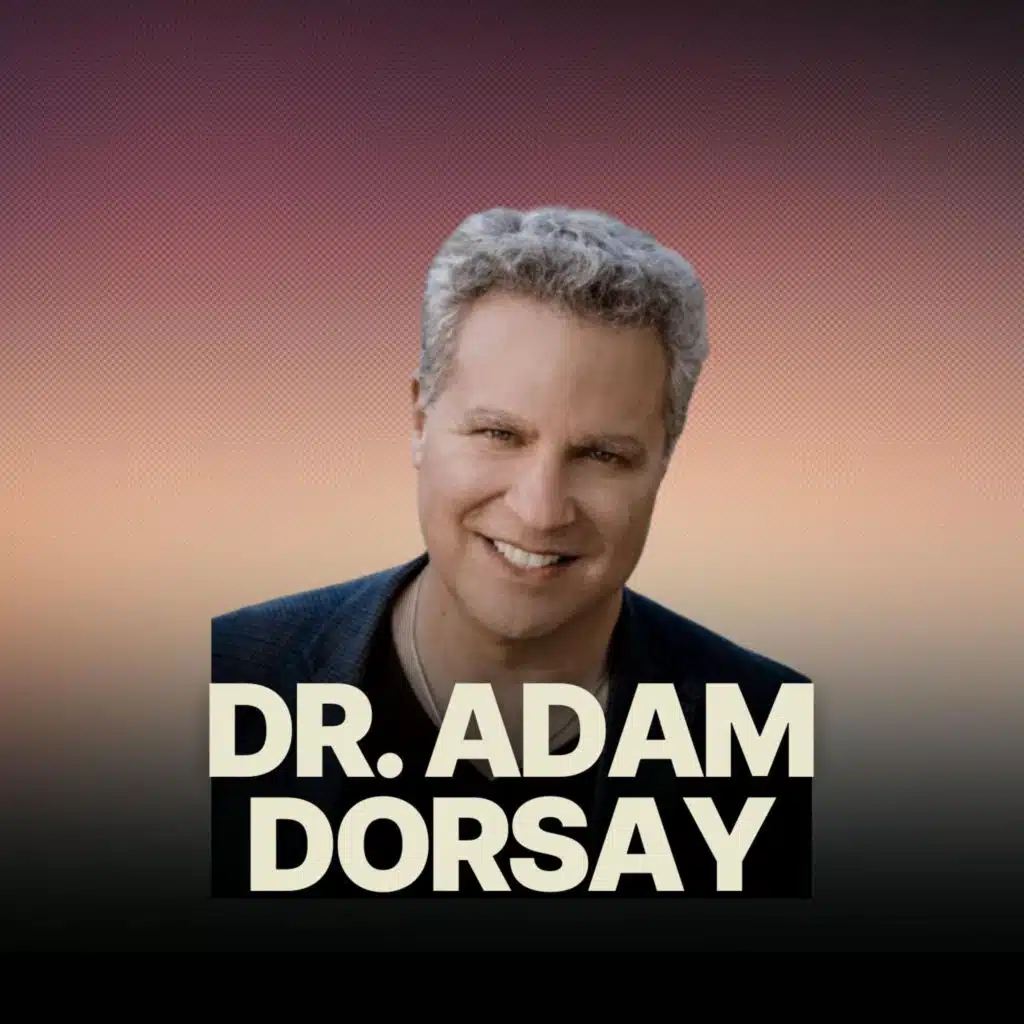 Why True Connection Is At The Root Of Your Happiness & How To Truly Connect  w/ Dr. Adam Dorsay