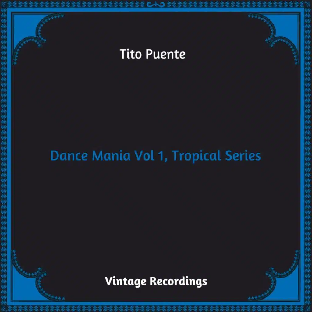 Dance Mania Vol 1, Tropical Series (Hq remastered 2023)