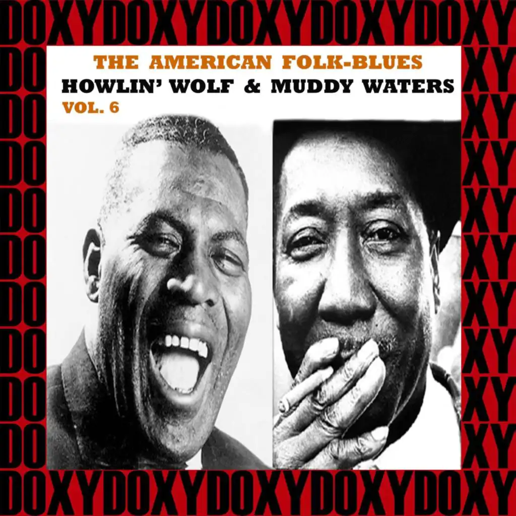 Howlin Wolf & Muddy Waters