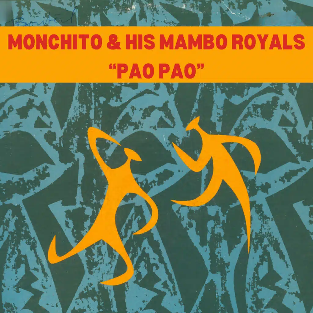 Monchito and His Mambo Royals